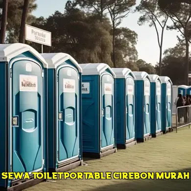 sewa toilet portable cirebon murah